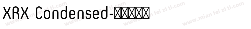 XRX Condensed字体转换